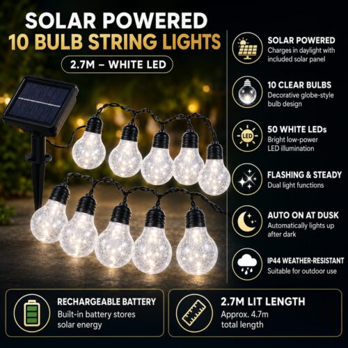 Solar Powered 10 Bulb String Lights (2.7M) – White LED, Flashing & Steady Modes, IP44 Water-Resistant Outdoor Lights 9 Solar Powered 10 Bulb String Lights (2.7M) – White LED, Flashing & Steady Modes, IP44 Water-Resistant Outdoor Lights