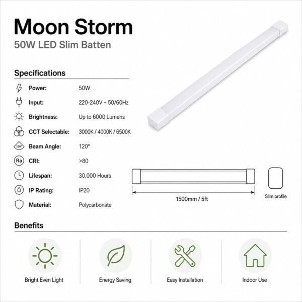 Moon Storm 50W LED Slim Batten Light 1500mm 5FT – 6000 Lumens, 3000K/4000K/6500K CCT Switchable, 120 Degree Beam 2 Moon Storm 50W LED Slim Batten Light 1500mm 5FT – 6000 Lumens, 3000K/4000K/6500K CCT Switchable, 120 Degree Beam